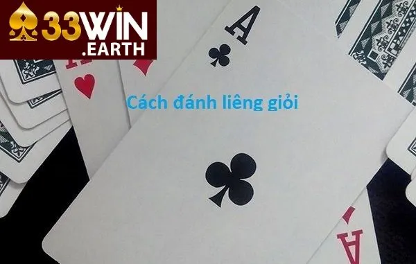 Bài Liêng – Cách Chơi Bài Cực Hay Tại 33win 2025 4 Mẹo đánh bài liêng đơn giản hốt bạc nhanh