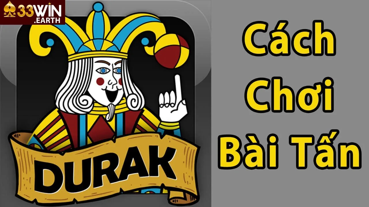Bài Tấn 33win Hấp Dẫn Số 1 Việt Nam 3 Cách chơi Bài Tấn 33win cơ bản