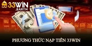 Nạp Tiền 33win 2 Nạp tiền vào tài khoản 33win bằng ví điện tử