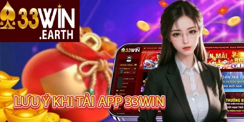 Tải App 33win 1 Lợi ích khi tải app 33win về thiết bị