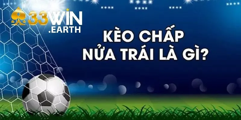 keo chap nua trai 33win 1